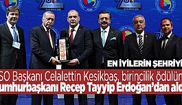 ESO TÜRKİYE'NİN EN İYİ ODASI SEÇİLDİ