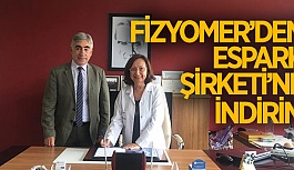 FİZYOMER’DEN ESPARK ŞİRKETİ’NE İNDİRİM