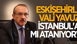 SEDDAR YAVUZ İSTANBUL VALİSİ Mİ OLUYOR?