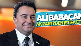 ALİ BABACAN AK PARTİ'DEN İSTİFA ETTİ