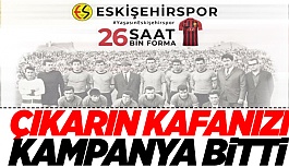 ÇIKARIN KAFANIZI KAMPANYA BİTTİ