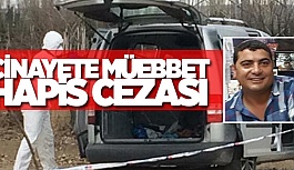 CİNAYETE MÜEBBET HAPİS CEZASI