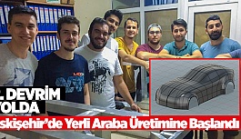 ESKİŞEHİR’DE YERLİ ARABA ÜRETİMİNE BAŞLANDI