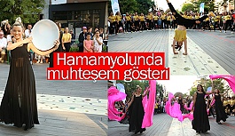 HAMAMYOLU’NDA MUHTEŞEM DANS GÖSTERİSİ