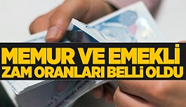 MEMUR VE EMEKLİ ZAM ORANLARI BELLİ OLDU