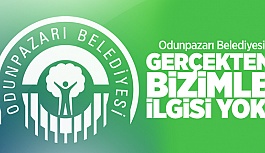 ODUNPAZARI BELEDİYESİ: BİZİMLE İLGİLİ DEĞİL!