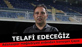 Çapa: "Bugün 6 puanımız olması gerekiyordu"