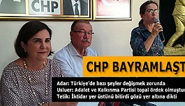 CHP BAYRAMLAŞTI: