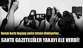 ESKİŞEHİR'DE SAHTE GAZETECİLER YAKALANDI