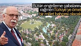 ESKİŞEHİR MİLLET BAHÇESİ'Nİ ENGELLEMEYE ÇALIŞTILAR