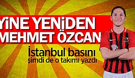 GALATARAY MEHMET ÖZCAN'I İSTİYOR