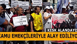 KESK: KAMU EMEKÇİLERİYLE ALAY EDİLİYOR