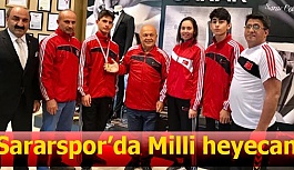 Sararspor’da Milli heyecan