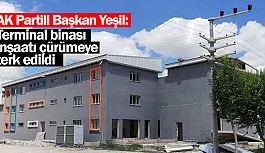 TERMİNAL BİNASI İNŞAATI ÇÜRÜMEYE TERK EDİLDİ