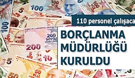 Borçlanma Genel Müdürlüğü kuruldu