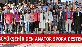 BÜYÜKŞEHİR’DEN AMATÖR SPORA DESTEK