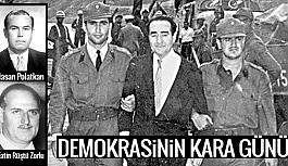 DEMOKRASİNİN EN KARA GÜNÜ