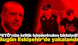 Erdoğan’a suikast timine mühimmat veren astsubay Eskişehir’de yakalandı