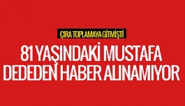 ESKİŞEHİR'DE YAŞLI ADAM KAYBOLDU