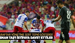 OSMAN TAŞ’I İSTİFAYA DAVET ETTİLER