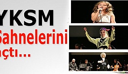 YKSM Sahnelerini açtı