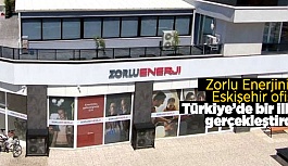 ZORLU ENERJİ'DEN TÜRKİYE'DE BİR İLK