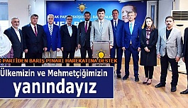 AK PARTİ İL BAŞKANI ÇALIŞKAN: Barış Pınarı Harekatı'nda ülkemizin ve Mehmetçiğimizin yanındayız