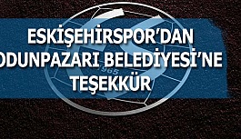 ES ES’TEN ODUNPAZARI BELEDİYESİ’NE TEŞEKKÜR