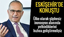 ESKİŞEHİR’DE GELECEK VE İNOVASYON KONUŞULDU