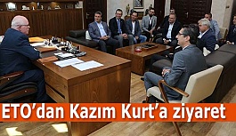 ETO’dan Kazım Kurt’a ziyaret