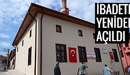 SİVRİOĞLU CAMİ YENİDEN İBADETE AÇILDI