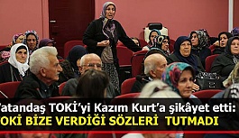 VATANDAŞLAR TOKİ'Yİ ŞİKAYET ETTİ