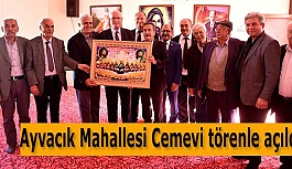 Ayvacık Mahallesi Cemevi törenle açıldı