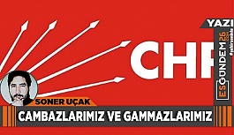 CAMBAZLARIMIZ VE GAMMAZLARIMIZ