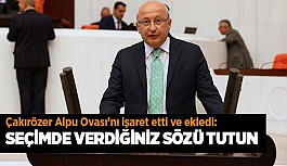 CHP’li Çakırözer:  On binlerce insan karşı çıktı, bu ısrar neden?