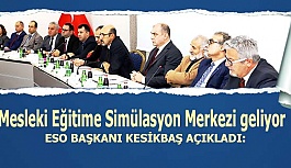 Mesleki Eğitime Simülasyon Merkezi geliyor