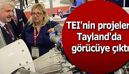 TEI'nin özgün motor projeleri Tayland'daki fuarda görücüye çıktı