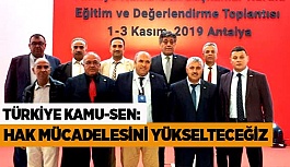 "Türkiye Kamu-Sen Başkanlar Kurulu Sonuç Bildirgesi"