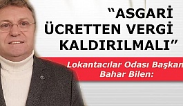 Başkanı Bilen: Asgari ücretten vergi kaldırılmalı