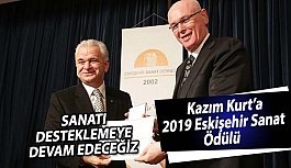 Kazım Kurt’a 2019 Eskişehir Sanat Ödülü