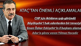 ATAÇ’TAN ÖNEMLİ AÇIKLAMALAR: