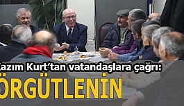 Başkan Kurt:  Mahallelilerin ve köylerin dernekleşmesi ve örgütlenmesi gerekiyor