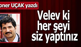 “BİZ YAPTIK DEMEKLE” OLSAYDI…