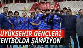 BÜYÜKŞEHİR GENÇLERİ HENTBOLDA ŞAMPİYON