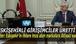 ESKİŞEHİRLİ GİRİŞİMCİLER GÜLER’E POWERBAG’İ TANITTI