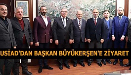 MUSİAD'DAN BAŞKAN BÜYÜKERŞEN'E ZİYARET