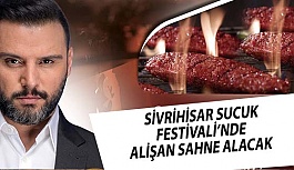 SİVRİHİSAR DÖVME SUCUK FESTİVALİ 2 ŞUBAT’TA