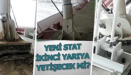 YENİ STAT İKİNCİ YARIYA YETİŞECEK Mİ?