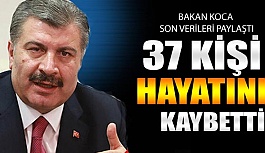 BAKAN KOCA SON SAYILARI VERDİ