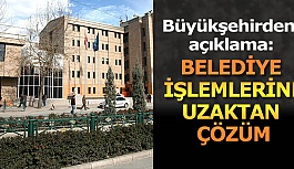 "BELEDİYE İŞLEMLERİNİZİ UZAKTAN ÇÖZÜME KAVUŞTURABİLİRSİNİZ"